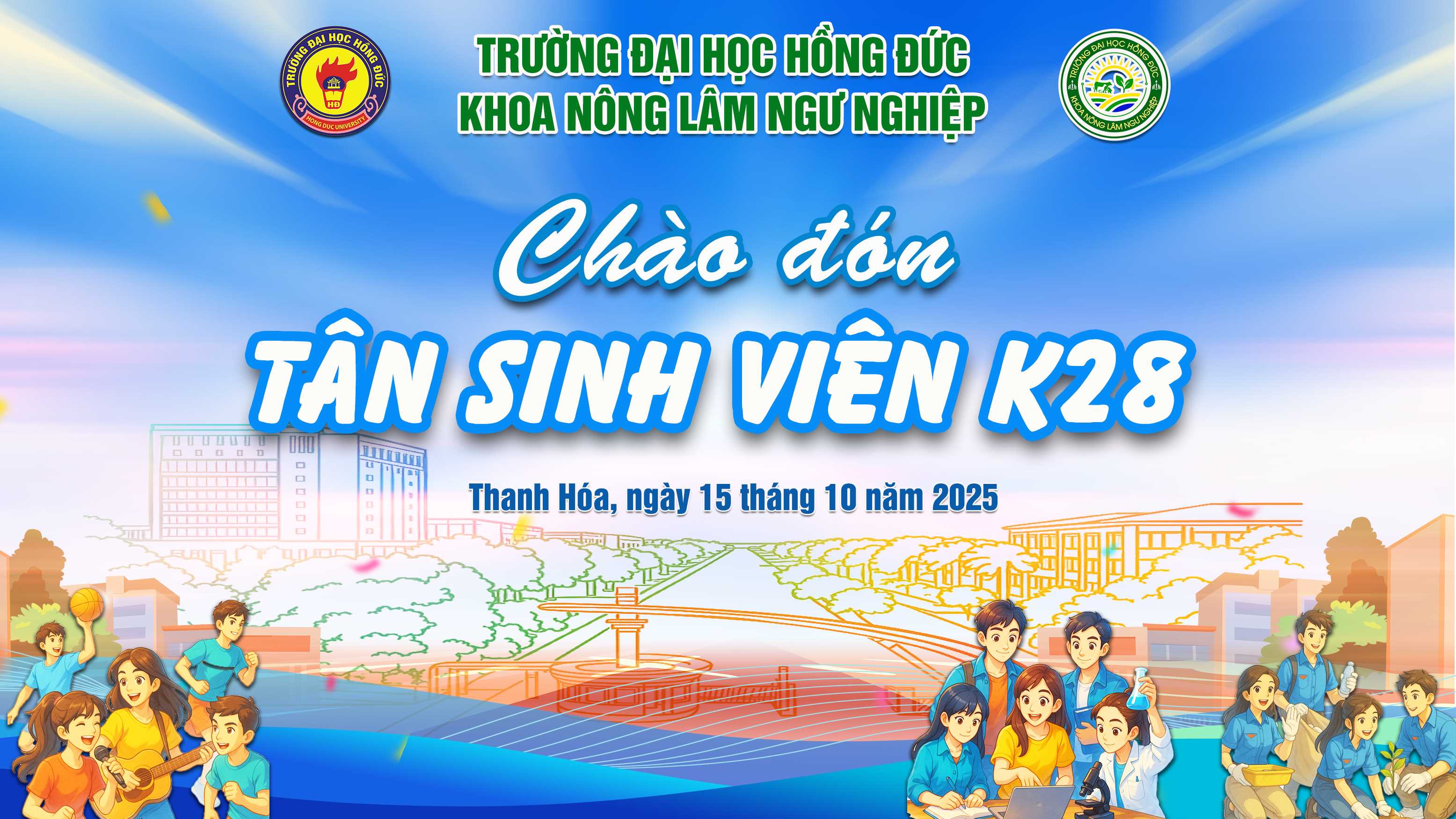 KHOA NÔNG LÂM NGƯ NGHIỆP – TRƯỜNG ĐẠI HỌC HỒNG ĐỨC TƯNG BỪNG CHÀO ĐÓN TÂN SINH VIÊN K28 NĂM HỌC 2025-2026